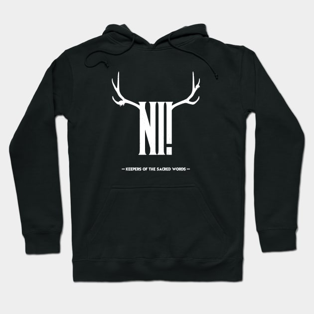 The knights who say "Ni!" Hoodie by PauEnserius